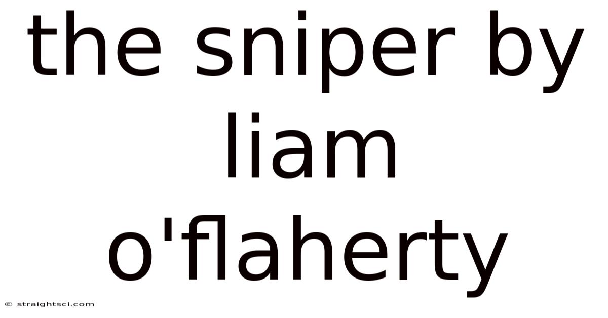The Sniper By Liam O'flaherty