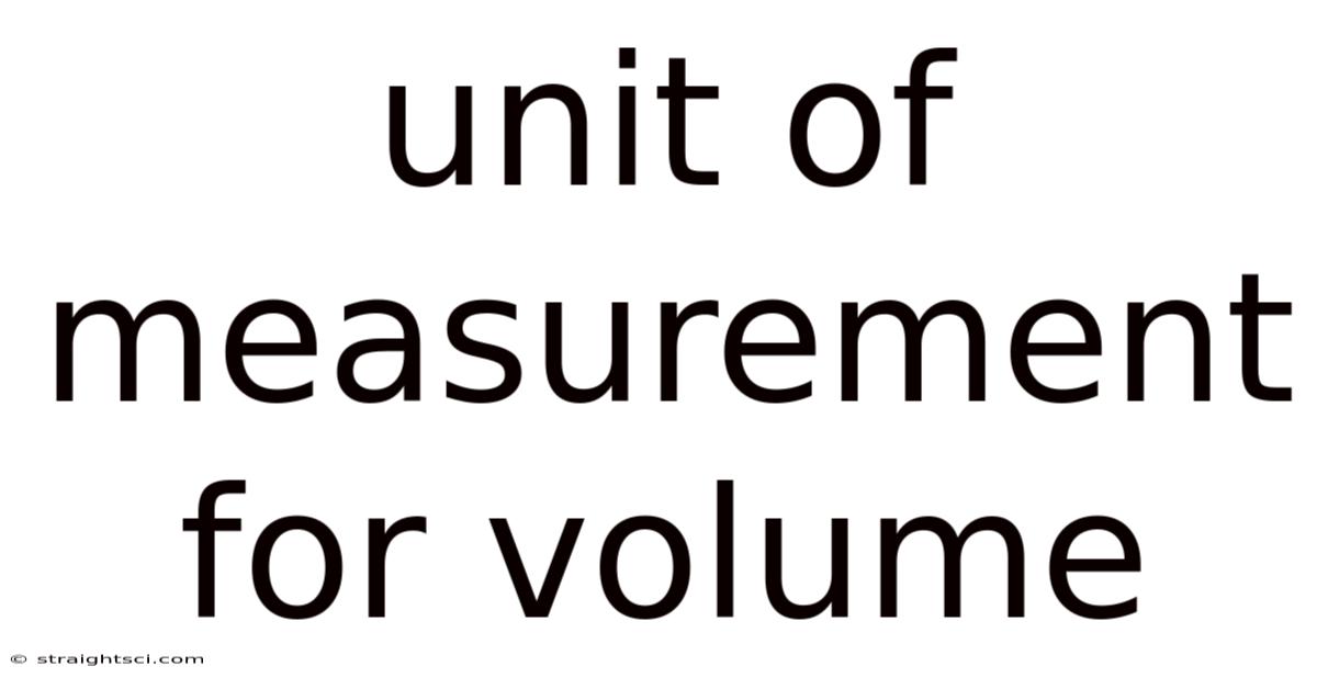 Unit Of Measurement For Volume