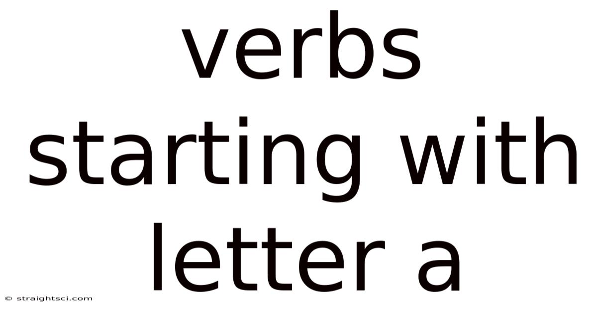 Verbs Starting With Letter A