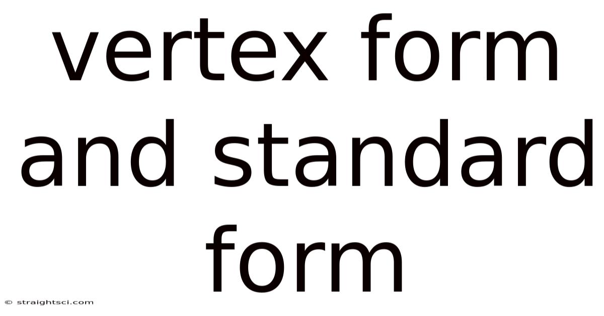 Vertex Form And Standard Form