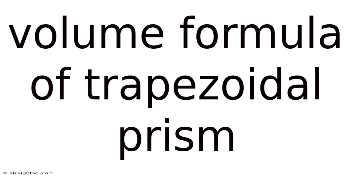 Volume Formula Of Trapezoidal Prism