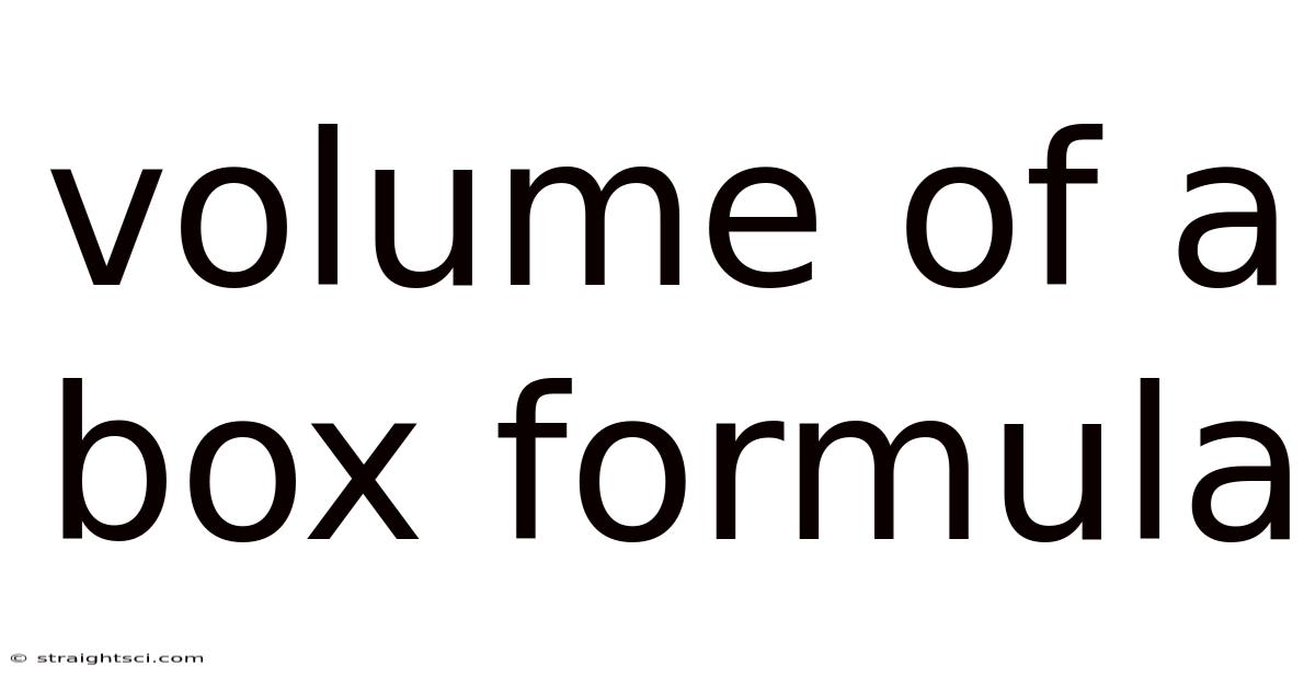 Volume Of A Box Formula