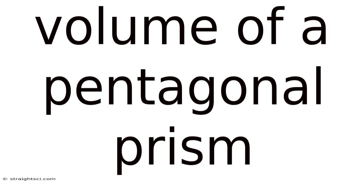 Volume Of A Pentagonal Prism