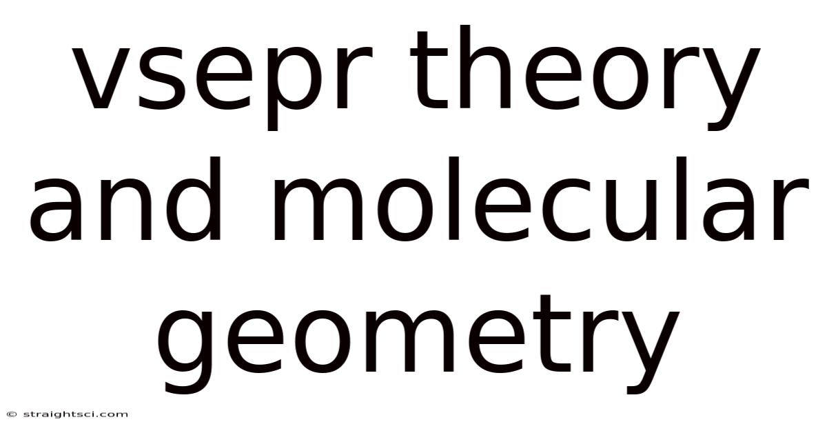 Vsepr Theory And Molecular Geometry