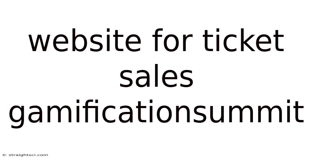 Website For Ticket Sales Gamificationsummit