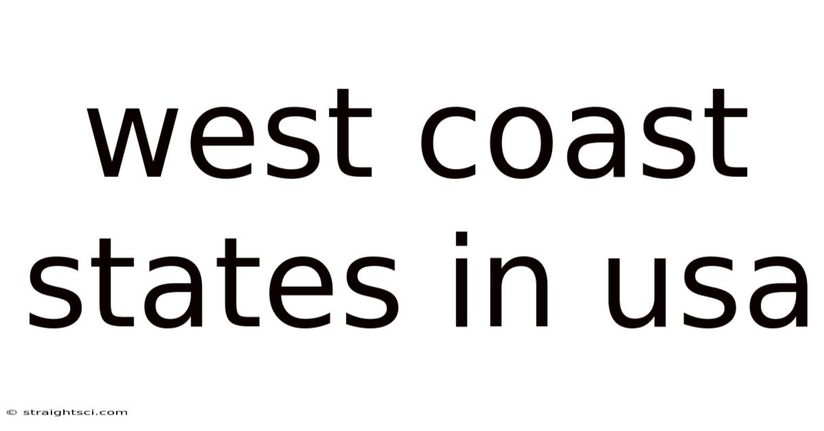 West Coast States In Usa