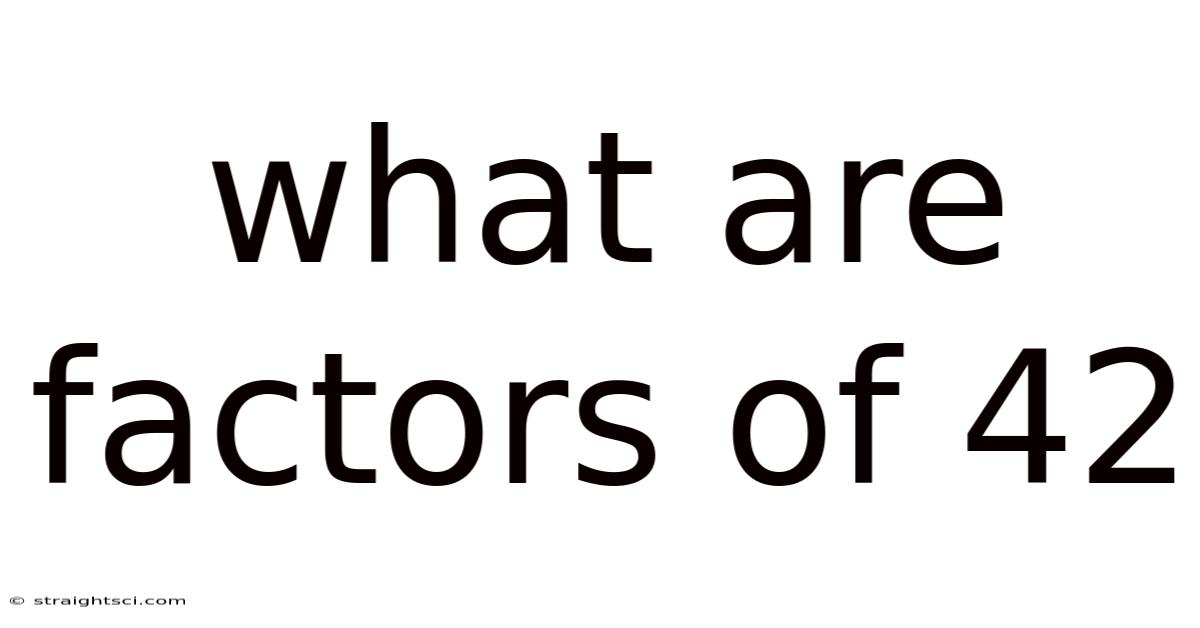 What Are Factors Of 42