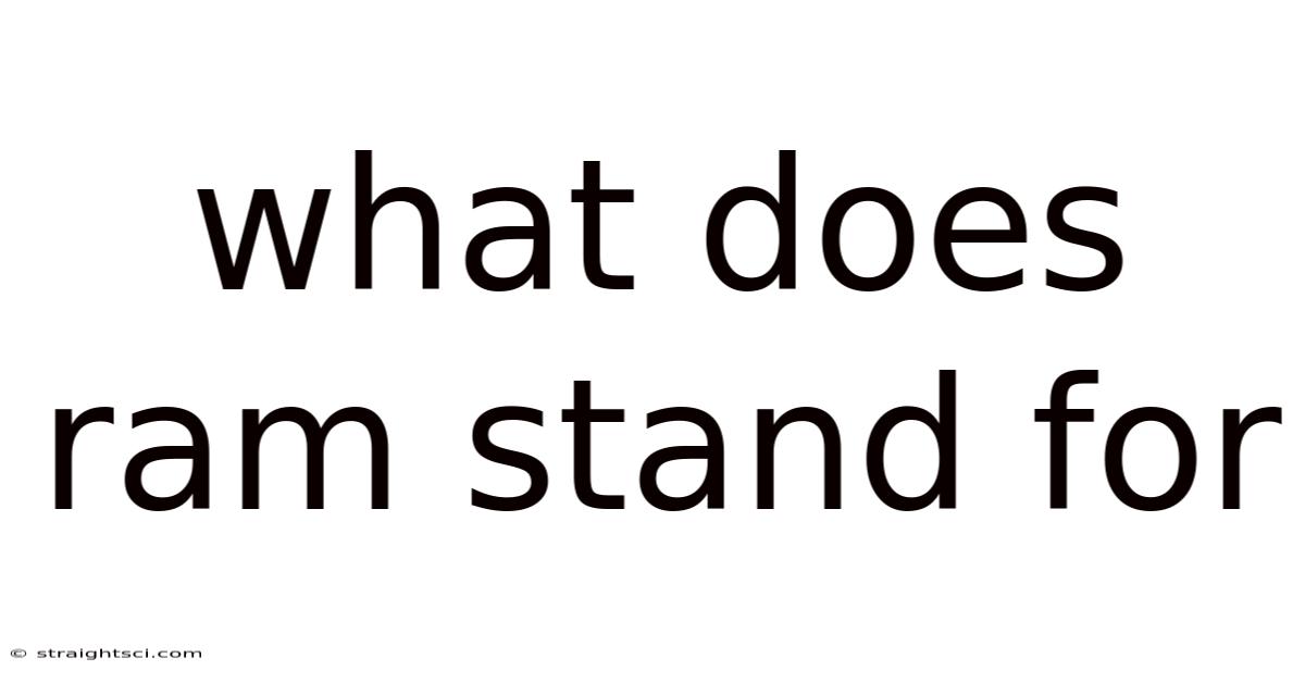 What Does Ram Stand For