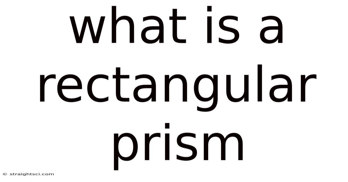 What Is A Rectangular Prism