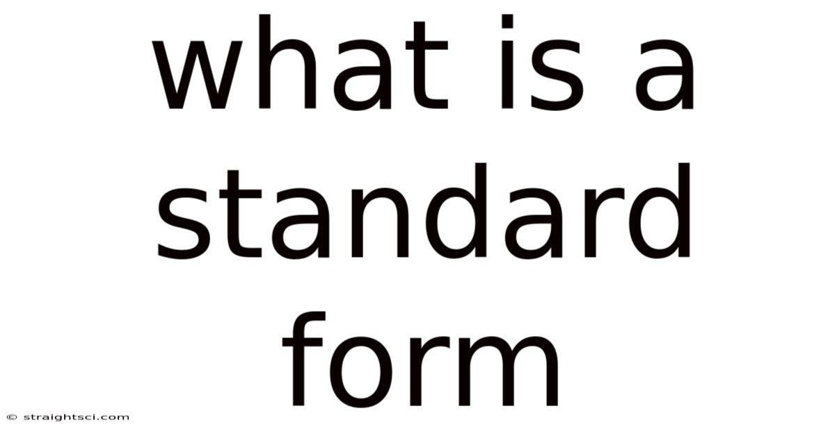 What Is A Standard Form