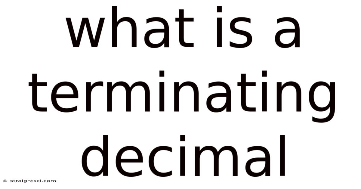 What Is A Terminating Decimal