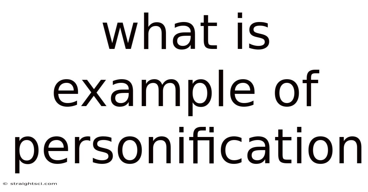 What Is Example Of Personification