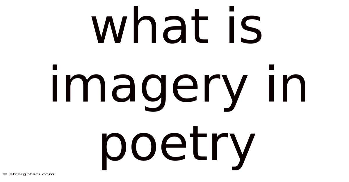 What Is Imagery In Poetry