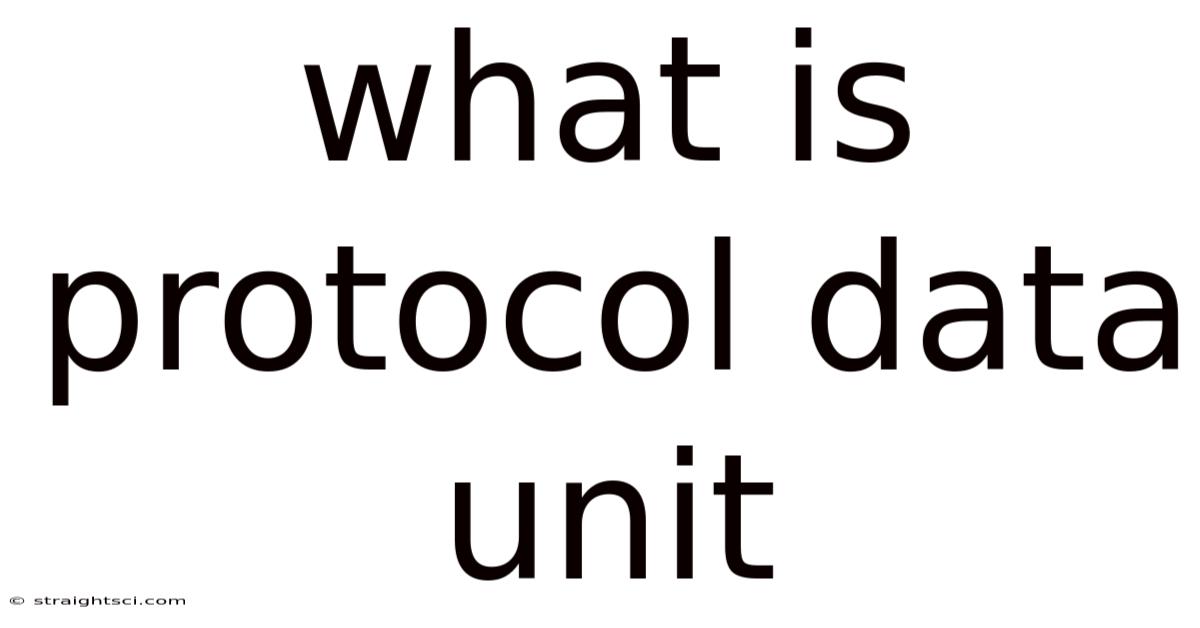 What Is Protocol Data Unit