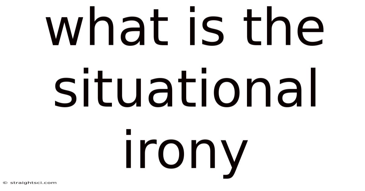 What Is The Situational Irony