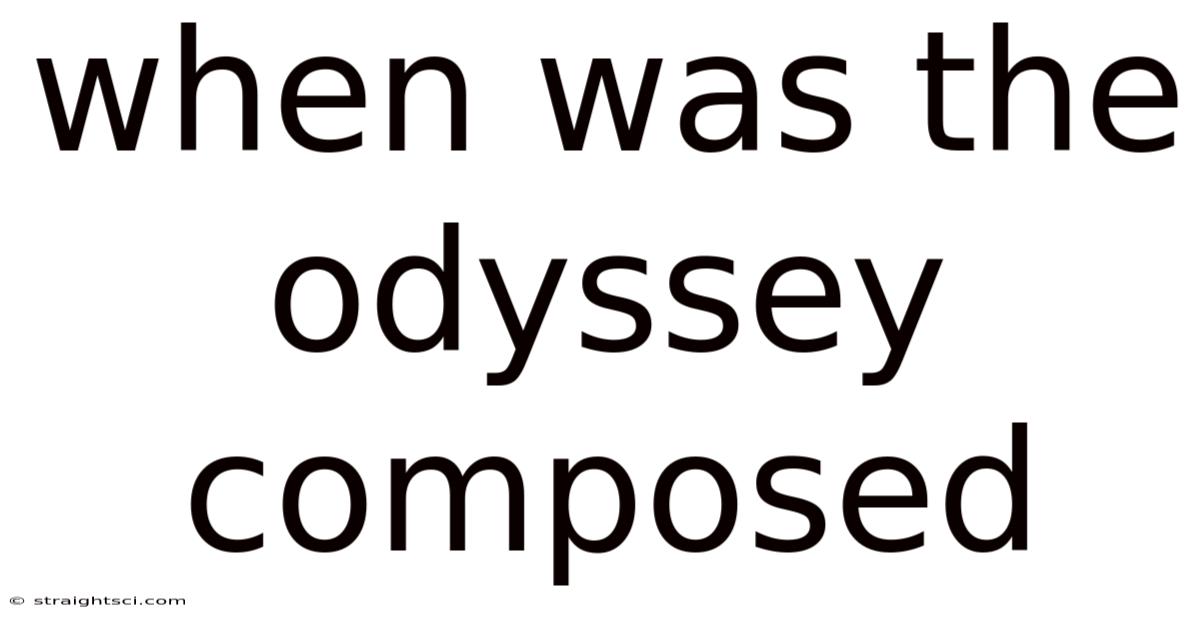 When Was The Odyssey Composed