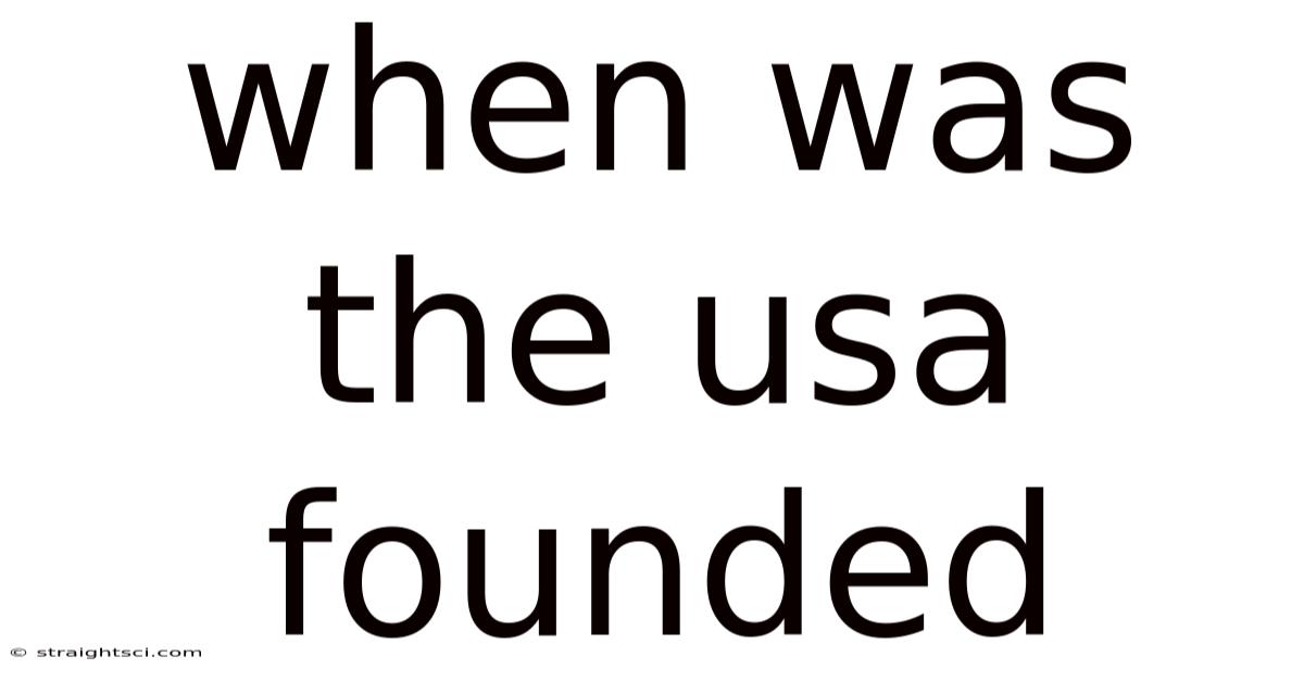 When Was The Usa Founded