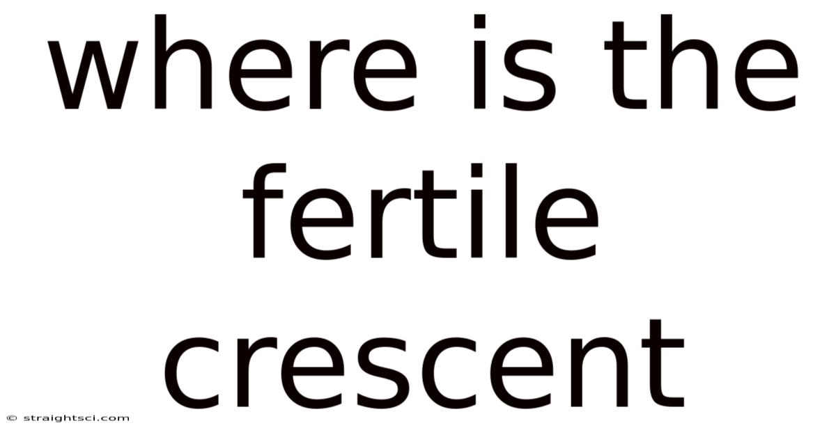 Where Is The Fertile Crescent