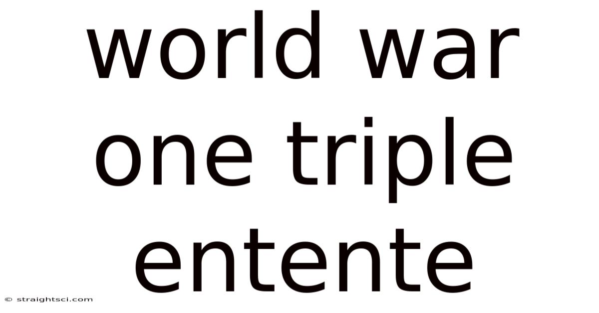World War One Triple Entente