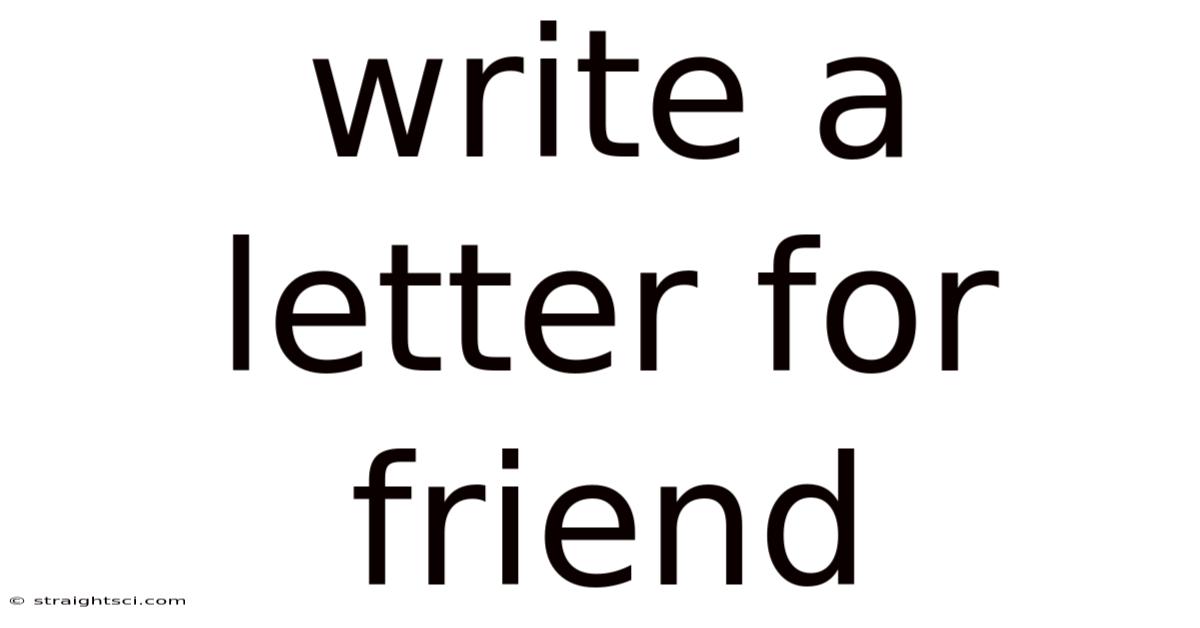 Write A Letter For Friend