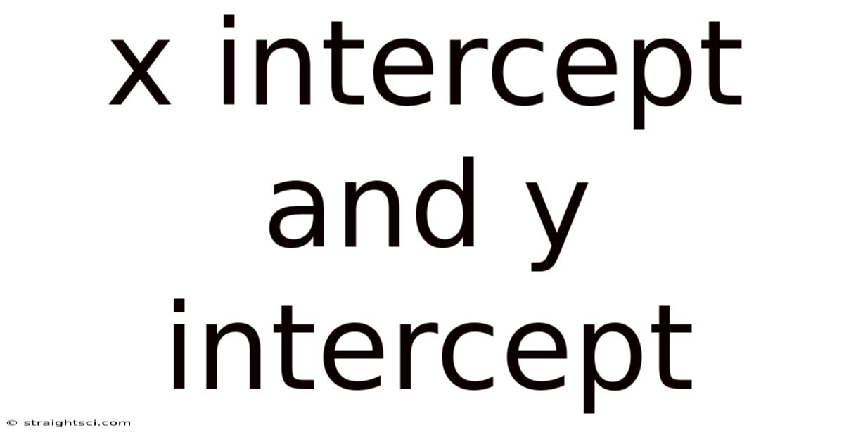 X Intercept And Y Intercept